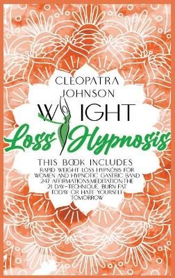 Johnson, C: Weight Loss Hypnosis