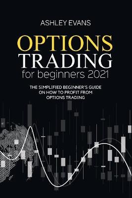 OPTIONS TRADING FOR BEGINNERS