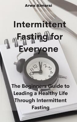 INTERMITTENT FASTING FOR EVERY
