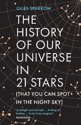 The History Of Our Universe In 21 Stars