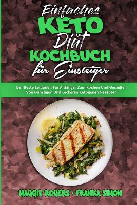 Einfaches Keto-Diät-Kochbuch Für Einsteiger