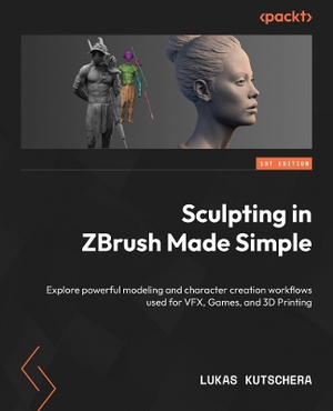Sculpting in ZBrush Made Simple