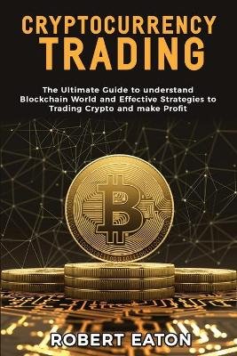 CRYPTOCURRENCY TRADING