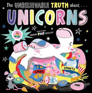 The Unbelievable Truth about Unicorns