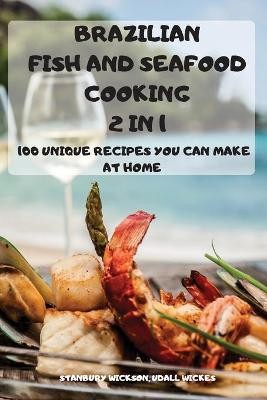 BRAZILIAN FISH and SEAFOOD COOKING 2 IN 1