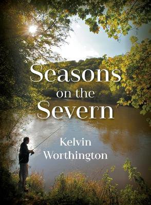 Seasons On The Severn