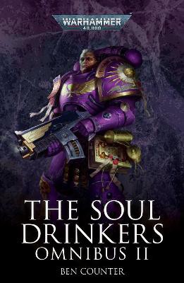The Soul Drinkers Omnibus: Volume 2