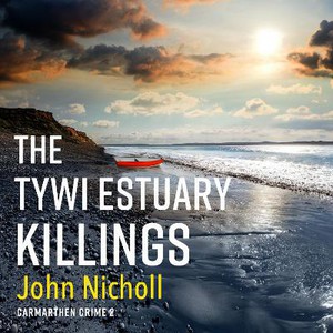 The Tywi Estuary Killings