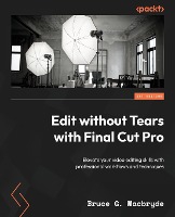 Edit without Tears with Final Cut Pro