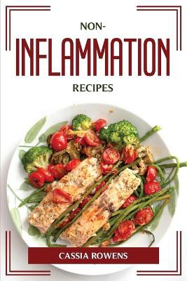 Non-Inflammation Recipes