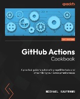 GitHub Actions Cookbook
