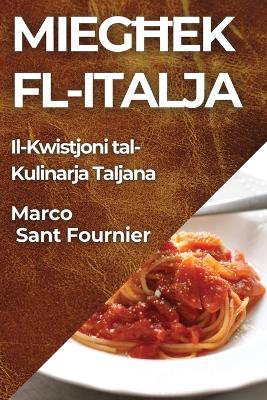 Miegħek fl-Italja