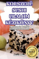 KorszerŰ Sushi Uralom K�zik�nyv