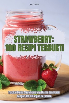 Strawberry 100 Resipi Terbukti