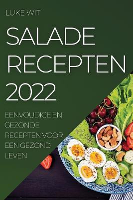 Salade Recepten 2022