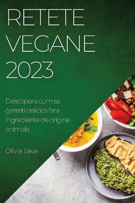 Retete Vegane 2023