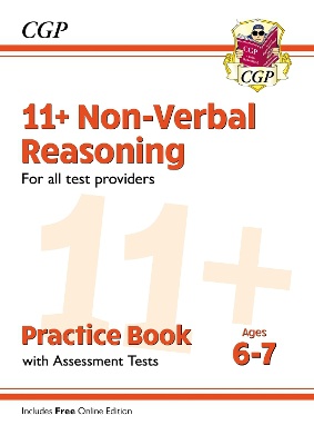 New 11+ Non-Verbal Reasoning Practice Book & Assessment Tests - Ages 6-7 (for all test providers)