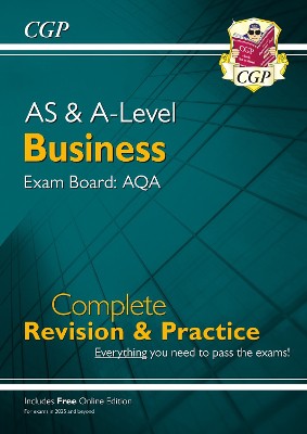 New AS & A-Level Business: AQA Complete Revision & Practice - for exams in 2025 & 2026 (w/ Onl. Ed.)