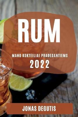 Rum 2022
