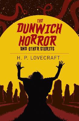The Dunwich Horror And Other Stories
