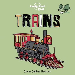 Lonely Planet Kids Trains 1