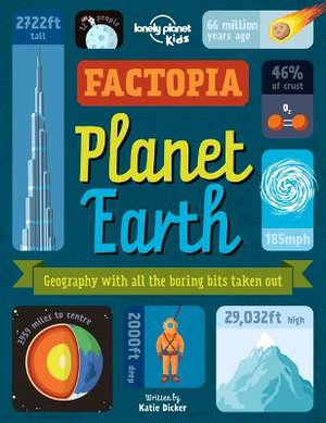 Lonely Planet Kids Factopia - Planet Earth