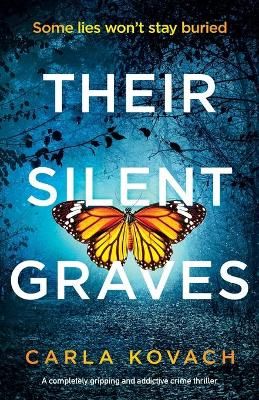 Their Silent Graves