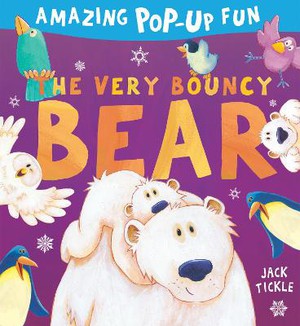 Tickle, J: The Very Bouncy Bear