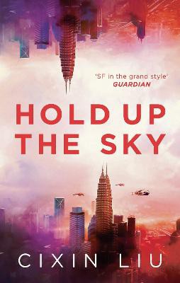 Liu, C: Hold Up the Sky
