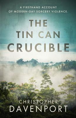 The Tin Can Crucible