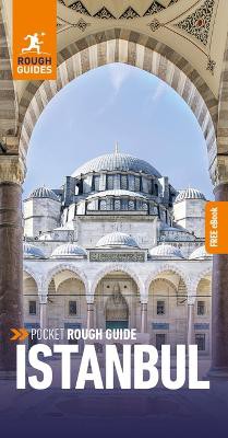 Pocket Rough Guide Istanbul: Travel Guide With Free Ebook