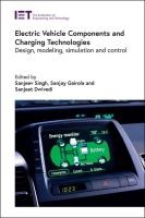 Electric Vehicle Components and Charging Technologies