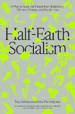 Half-earth Socialism