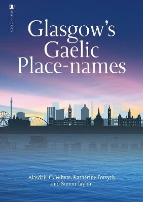 Glasgow's Gaelic Place-names