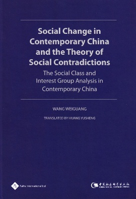 Social Change In Contemporary China And The Theory Of Social Contradictions