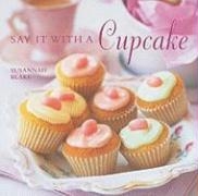Say It with a Cupcake