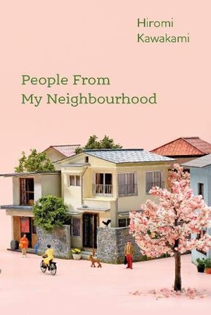 Kawakami, H: People From My Neighbourhood