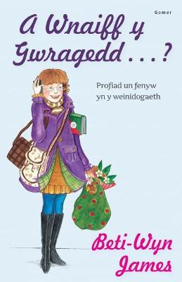 A Wnaiff y Gwragedd ... ? - Profiad Un Fenyw yn y Weinidogaeth