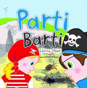 Cyfres Wenfro: Parti Barti