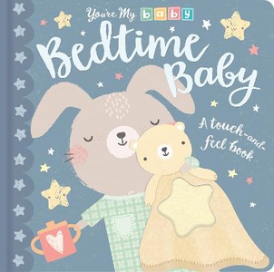 You're My Baby: Bedtime Baby