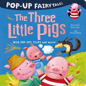 McLean, D: Pop-Up Fairytales: The Three Little Pigs