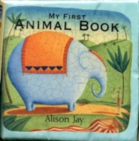 Alison Jay My First Animal Cloth Book