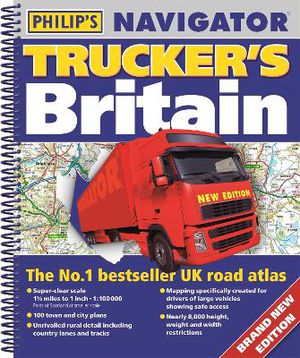 Philip's Maps: Philip's Navigator Trucker's Britain