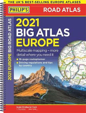 Philip's Maps: 2021 Philip's Big Road Atlas Europe