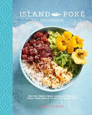 Porter, J: Island Poké Cookbook