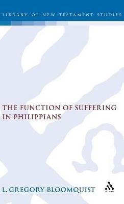 The Function of Suffering in Philippians