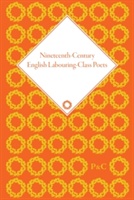Nineteenth-Century English Labouring-Class Poets