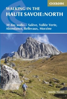 Walking In The Haute Savoie: North