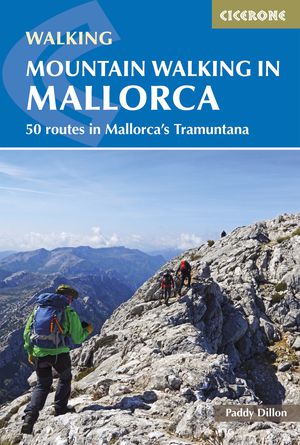 Mallorca mountain walking/50 routes in Mallorca'sTramuntana