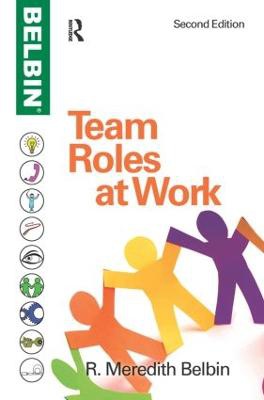 Belbin, R: Team Roles at Work